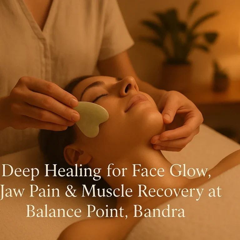 Gua Sha in Bandra